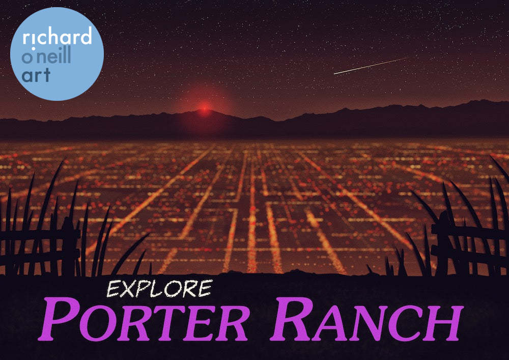 Explore Porter Ranch Art Print